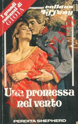 SHEPHERD Perdita - - Una promessa nel vento.
