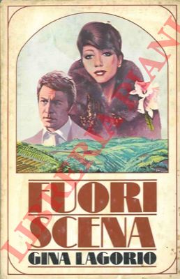 LAGORIO Gina - - Fuori scena.