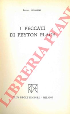 METALIOUS Grace - - I peccati di Peyton Place.