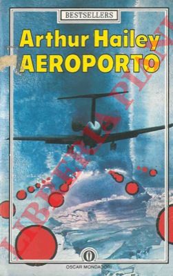 HAILEY Arthur - - Aeroporto.