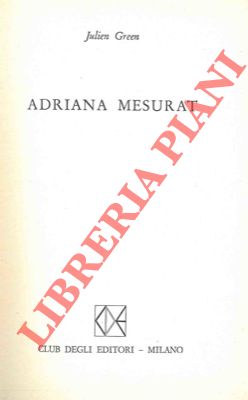 GREEN Julien - - Adrana Msurat.