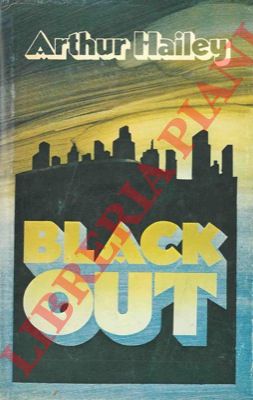 HAILEY Arthur - - Black out.
