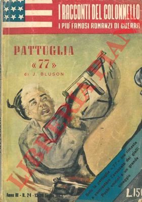 BLUSON J. - - Pattuglia 