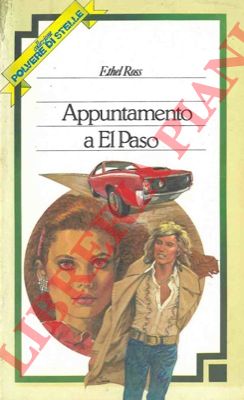 ROSS Ethel - - Appuntamento a El Paso.