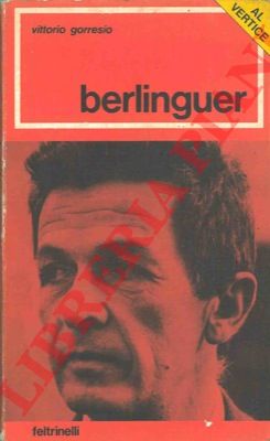 GORRESIO Vittorio - - Berlinguer.