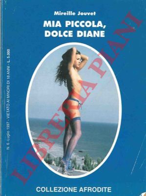 JOUVET Mireille - - Mia piccola, dolce Diane.