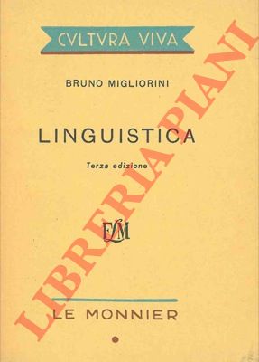 MIGLIORINI Bruno - - Linguistica.