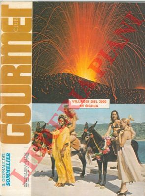 - - Gourmet Club. Villaggi del 2000 in Sicilia.