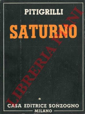 PITIGRILLI - - Saturno.