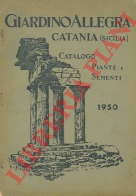 Giardino Allegra. Catania - - Catalogo piante e sementi.  1950.