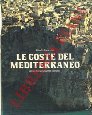 PANICUCCI Alfredo - - Le coste del Mediterraneo.