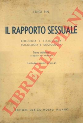 PIN Luigi - - Il rapporto sessuale.