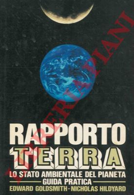 GOLDSMITH Edward - HILDYARD Nicholas - - Rapporto Terra.