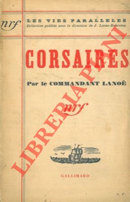 LANOE, Commandant - - Corsaires.