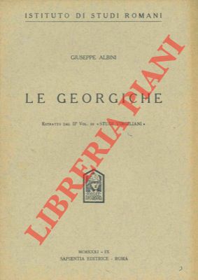 ALBINI Giuseppe - - Le georgiche.