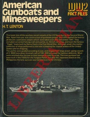 LENTON H.T. - - American gunboats and minesweepers.