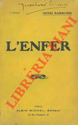 BARBUSSE Henry - - L'enfer.