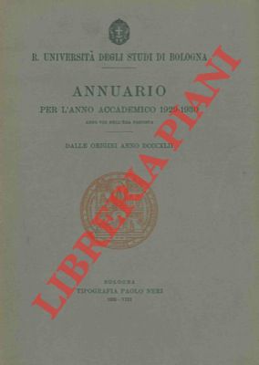 R. Universit degli Studi di Bologna - - Annuario per l'anno accademico 1929-1930.