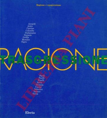 (ACCAME Giovanni M.) - - Ragione e trasgressione.