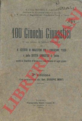 FACCIO Luisa Rebecca - - 100 giuochi ginnastici 