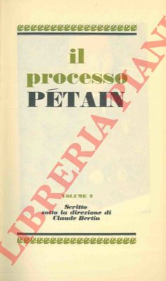 - - Il processo Petain.