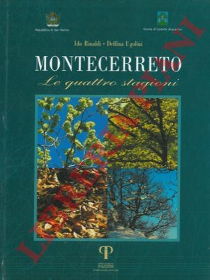 RINALDI Ido - UGOLINI Delfina - - Montecerreto. Le quattro stagioni.