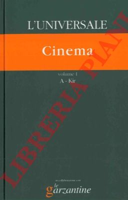 - - Cinema. L'universale. La grande enciclopedia tematica.