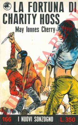 CHERRY May Ionnes - - La fortuna di Charity Hoss.