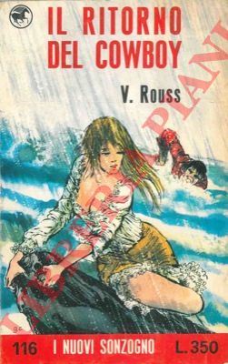 ROUSS V. - - Il ritorno del cowboy.