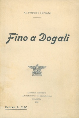 ORIANI Alfredo - - Fino a Dogali.