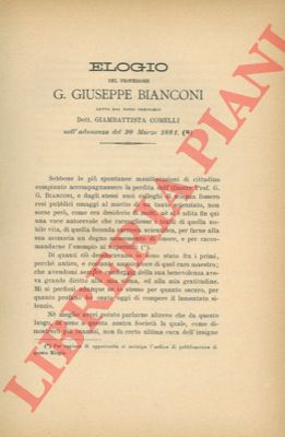 COMELLI Giambattista - - Elogio del Professore G. Giuseppe Bianconi.