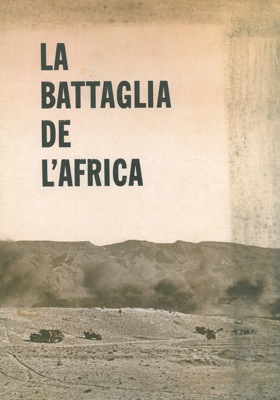- - La battaglia de l'Africa.