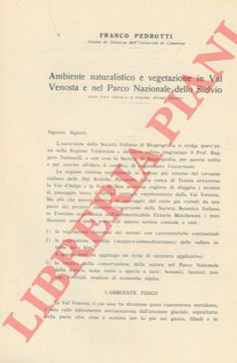 PEDROTTI Franco - - Ambiente naturalistico e vegetazione in Val Venosta e nel Parco Nazionale dello Stelvio.