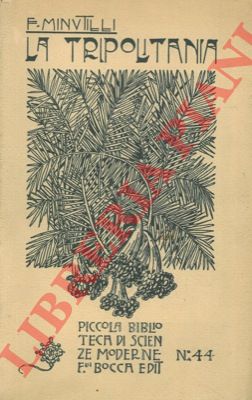 MINUTILLI F. - - La Tripolitania.