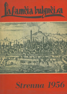 - - Strenna della Famia bulgnisa. Strenna 1956.