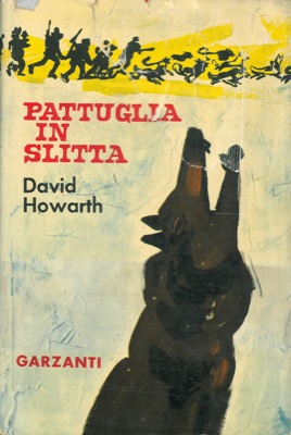 HOWARTH David - - Pattuglia in slitta.