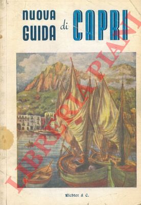 RUESCH Hans - - Nuova guida di Capri.
