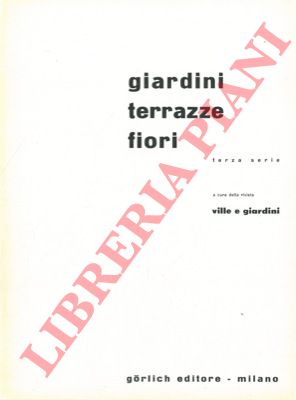 - - Giardini terrazze fiori