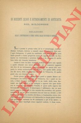 GOZZADINI Giovanni - - Di recenti scavi e ritrovamenti di antichit nel bolognese. Relazione.