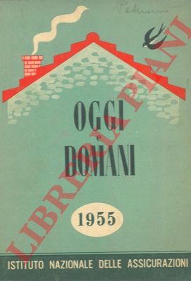 INA - - Oggi e domani 1955.