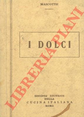 Mascotte - - I dolci.