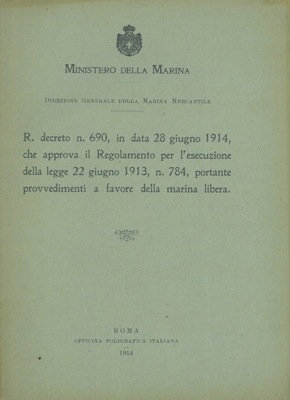 Ministero della Marina - - .. provvedimenti a favore della marina libera.