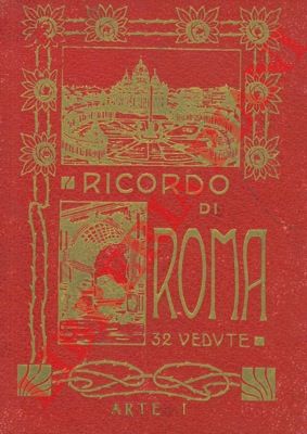 - - Ricordo di Roma. 32 vedute. Parte I (e II, diu altra serie).