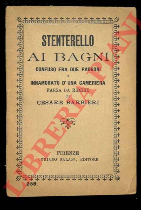 - - Stenterello ai bagni confuso fra due padroni e innamorato d'una cameriera. Farsa da ridere.