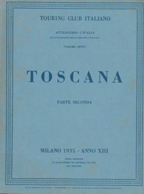 TCI - - Toscana. Parte seconda.