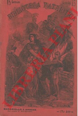 RUSCONI C. - VALLEFUOCO Giuseppe - - Masaniello e Annese. - La giovent italiana.