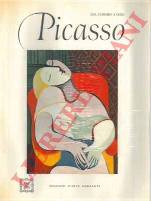 HUNTER Sam - - Picasso. Dal Cubismo a oggi.