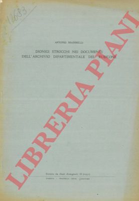 MAMBELLI Antonio - - Dionigi Strocchi nei documenti dell'Archivio Dipartimentale del Rubicone.