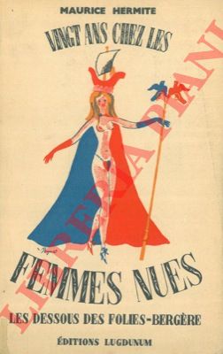 HERMITE Maurice - - Vingt ans chez les femmes nues.