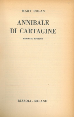 DOLAN Mary - - Annibale di Cartagine.